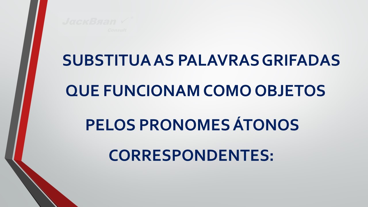 Jack Brandão; gramática, colocação pronominal; JackBran Consult; ENEM, Vestibular, Concursos