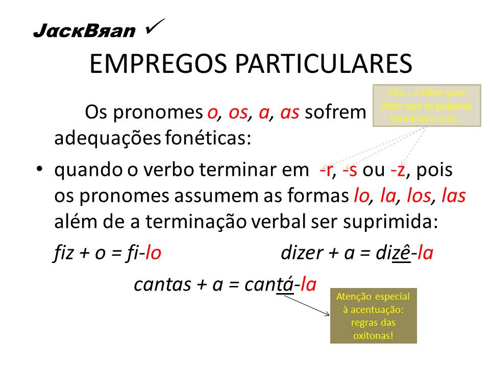 Jack Brandão; gramática, estudo pronominal, colocacao_pronominal; JackBran Consult; ENEM, Vestibular, Concursos