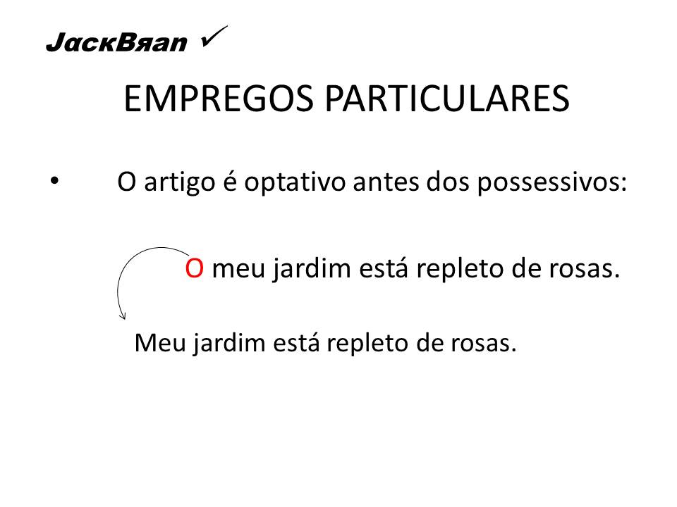 Jack Brandão; gramática, estudo pronominal, possessivos; JackBran Consult; ENEM, Vestibular, Concursos