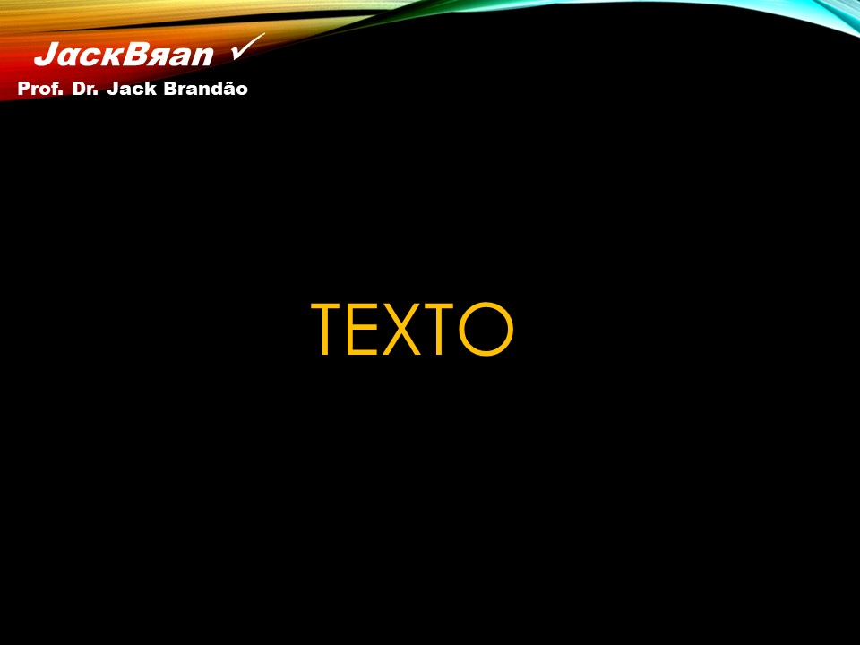 Prof. Dr. Jack Brandão; Redação; JackBran Consult; CONDES-FOTÓS