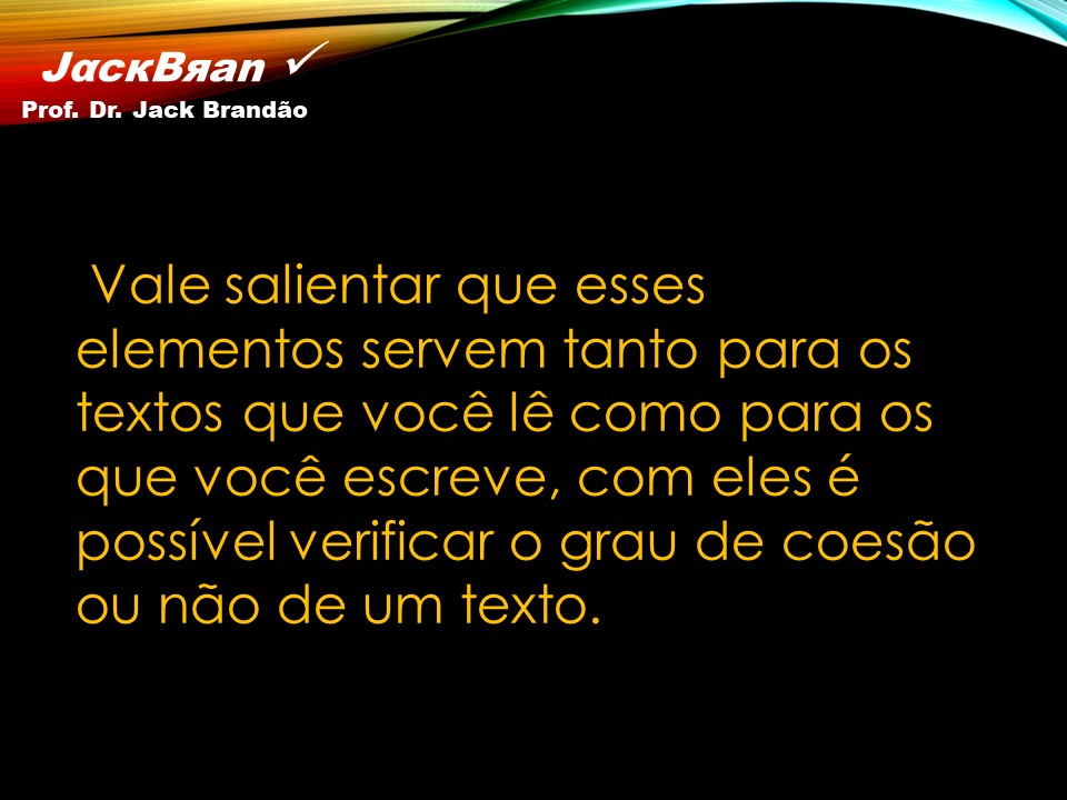 Prof. Dr. Jack Brandão; Redação; JackBran Consult; CONDES-FOTÓS