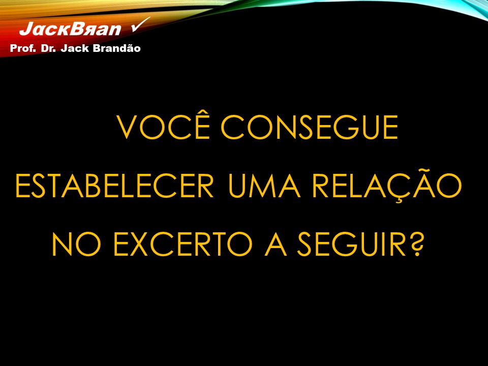 Prof. Dr. Jack Brandão; Redação; coerencia textual; concursos;, JackBran Consult; CONDES-FOTÓS, CONCURSOS