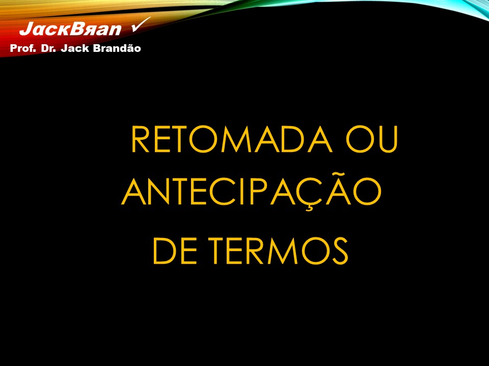 Prof. Dr. Jack Brandão; Redação; coesão textual, JackBran Consult; CONDES-FOTÓS, CONCURSOS