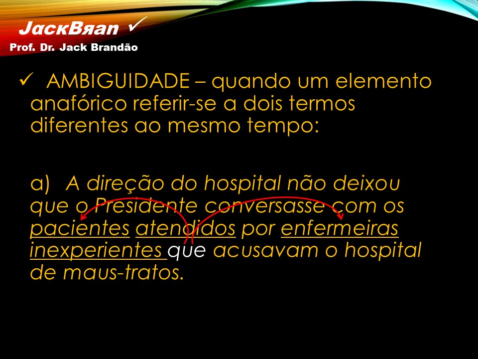 Prof. Dr. Jack Brandão; Redação; coesão textual, JackBran Consult; CONDES-FOTÓS, CONCURSOS