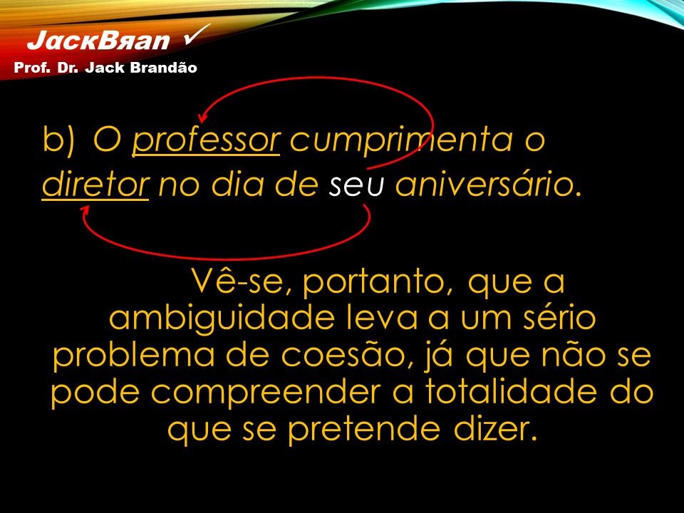 Prof. Dr. Jack Brandão; Redação; coesão textual, JackBran Consult; CONDES-FOTÓS, CONCURSOS