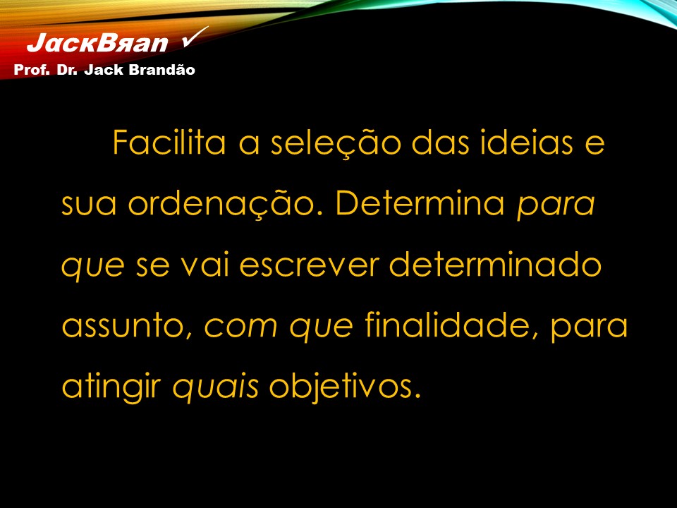 Prof. Dr. Jack Brandão; Redação; dissertação; delimitação; objetivo; concursos;, JackBran Consult; CONDES-FOTÓS, CONCURSOS