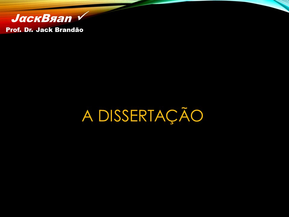 Prof. Dr. Jack Brandão; Redação; dissertação; delimitação; objetivo; concursos;, JackBran Consult; CONDES-FOTÓS, CONCURSOS